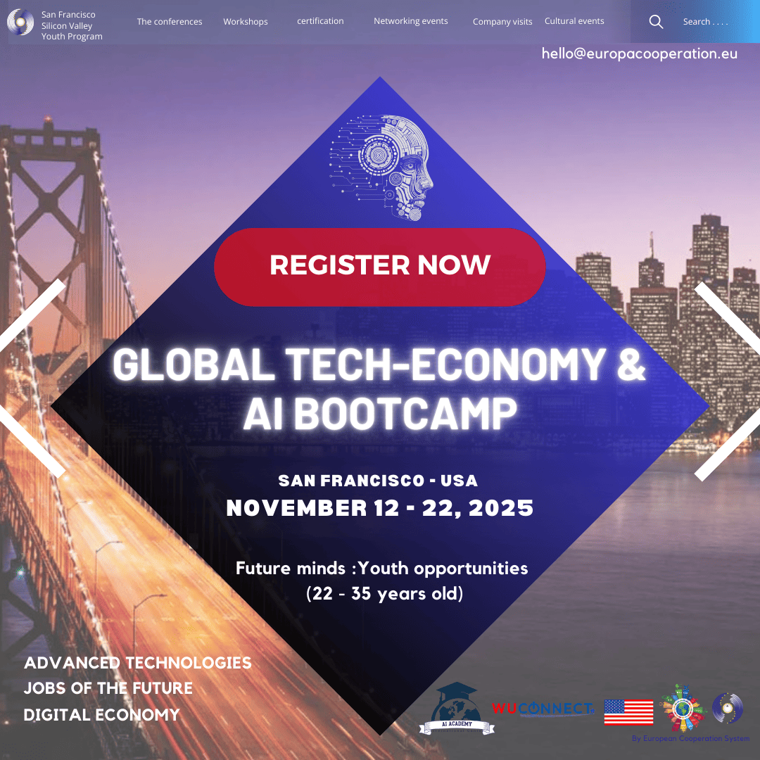 Global tech-economy & AI bootcamp - Youth - USA - San Francisco - Silicon Valley - 2025