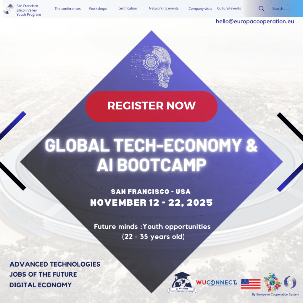 Global tech-economy & AI bootcamp - Youth - USA - San Francisco - Silicon Valley - 2025